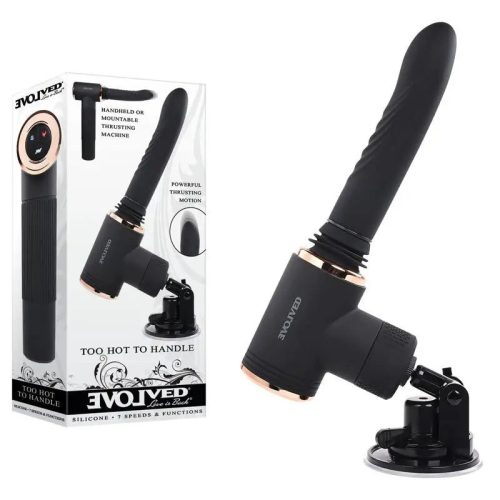 Evolved Too Hot To Handle Sex Machine Evolved Too Hot To Handle Sex Machine
